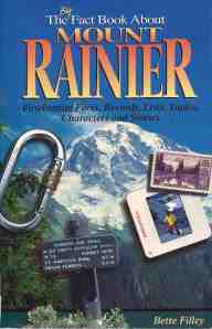 Mount Rainier Fact Book